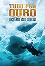 Tudo por Ouro: Desafio sob o Gelo (2012)