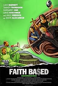 Jason Alexander, Margaret Cho, David Koechner, Christopher Rodriguez Marquette, Danielle Nicolet, Lance Reddick, Richard Riehle, Danny Woodburn, Luke Barnett, Carly Craig, Christoph Sanders, Lisa Schwartz, and Tanner Thomason in Faith Based (2020)