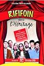 Rififoin dans l'héritage (2009)