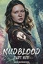 Makenna Weyburne in Mudblood: Part One (2021)