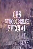 CBS Schoolbreak Special