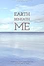 Earth Beneath Me