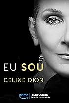 Eu Sou: Celine Dion