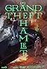 Grand Theft Hamlet Poster