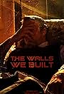 The Walls We Built (2014)