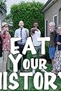 Eat Your History (2019)