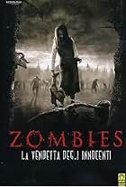 Zombies - La vendetta degli innocenti