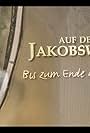 Auf dem Jakobsweg - Bis zum Ende der Welt (2020)