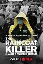 The Raincoat Killer: Chasing a Predator in Korea (2021)