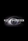 403 Forbidden (2014)