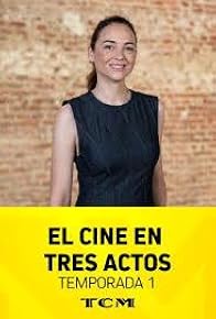 Primary photo for El cine en tres actos Primary photo for El cine en tres actos