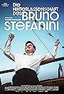 Die Hinterlassenschaft des Bruno Stefanini (2025)