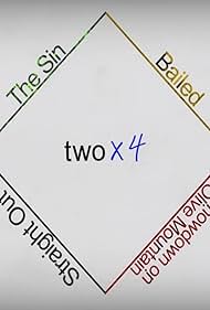 two x 4 (2011)