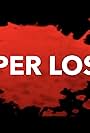 Super Loser (2017)