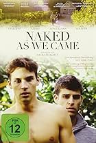 Naked As We Came (2012)