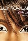 Kelly Rowland in Kelly Rowland Feat. Eve: Like This (2007)