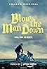 Blow the Man Down (2019) Poster