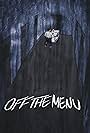 Off the Menu (2022)