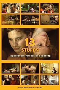 Primary photo for 13 Stages: Diary of a Modern Relationship Primary photo for 13 Stages: Diary of a Modern Relationship
