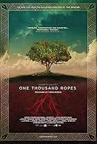 One Thousand Ropes