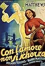 Jessie Matthews in Con l'amore non si scherza (1938)