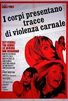 I corpi presentano tracce di violenza carnale