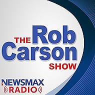 The Newsmax Daily with Rob Carson (2021)