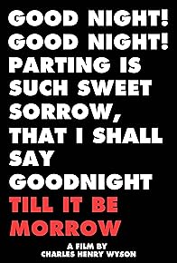 Primary photo for Till It Be Morrow