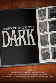 Everything Goes Dark (2023)