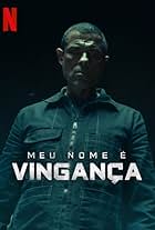 Meu Nome é Vingança