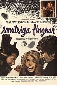 Ulf Brunnberg, Isabella Kaliff, and Peder Kinberg in Smutsiga fingrar (1973)