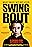 Swing Bout