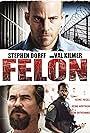 Val Kilmer, Stephen Dorff, and Harold Perrineau in Felon (2008)