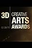 2011 3D Creative Arts Awards (2011) Poster