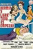 Dormir y ligar: todo es empezar (1974) Poster