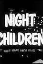 Night Children (1956)