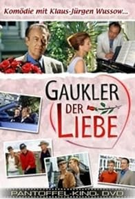 Primary photo for Gaukler der Liebe