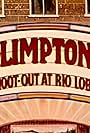 Plimpton! Shoot-Out at Rio Lobo (1970)