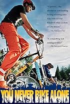 You Never Bike Alone (2007)