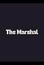 The Marshal (1993)