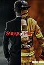 Smoke & Fire