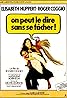 On peut le dire sans se fâcher (1978) Poster