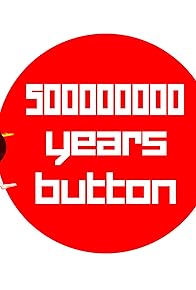 Primary photo for 500 Million Year Button Primary photo for 500 Million Year Button
