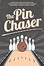 The Pin Chaser (2024)