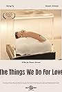 The Things We Do for Love (2024)