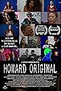 Alexandra Almendarez, Jasmine Richards, EMESGE, Donald Wilson, Darianna Parra, Kevin Sean Michaels, Alessandra Mañon, Ivon Millan, Iliyana Apostolova, Katt Balsan, Carina LaMarchina, Natalie Rodriguez, and Natasha Galano in Howard Original (2020)