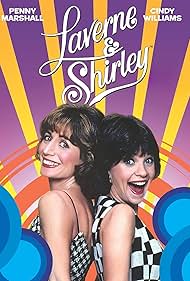 Penny Marshall and Cindy Williams in Laverne y Shirley (1976)