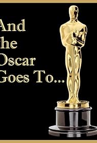 And the Oscar Goes to... (2014)