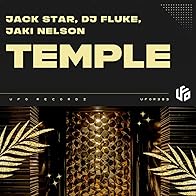 Primary photo for Jack Star, DJ Fluke, Jaki Nelson: Temple