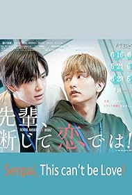 Shuichiro Naito and Toshiki Seto in Senpai, This Can't be Love! (2022)